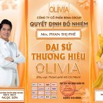 Phan Thị Phê – Nữ doanh nhân xinh đẹp dẫn dắt xu hướng làm đẹp Việt cùng Olivia