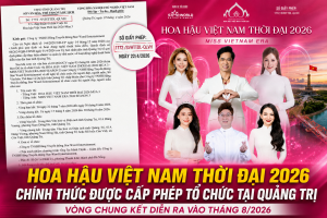 Hoa hậu Việt Nam Thời đại 2026 chính thức công bố Quảng Trị là điểm dừng chân vòng chung kết mùa giải thứ 3