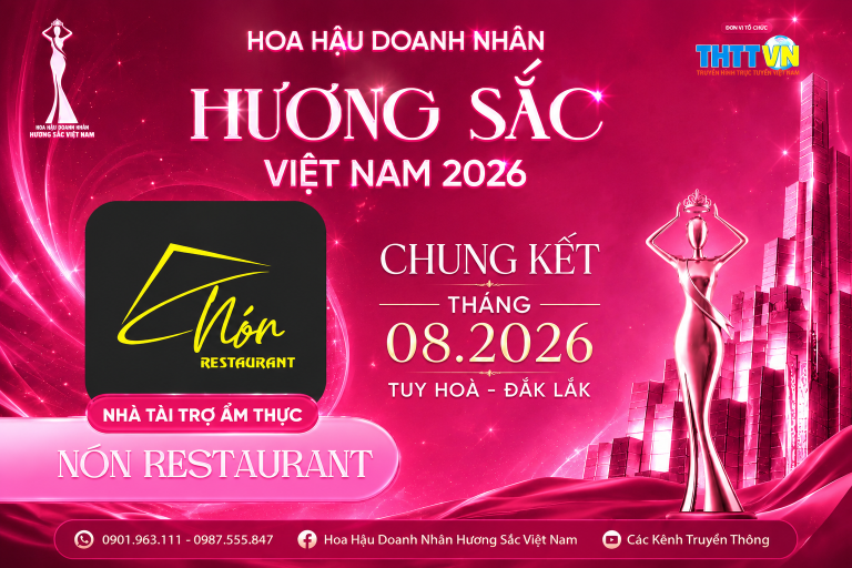 Nón Restaurant đồng hành cùng Hoa hậu Doanh nhân Hương sắc Việt Nam 2026 với vai trò Nhà tài trợ Ẩm thực