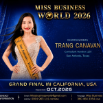 Trang Canavan và hành trình mang “giấc mơ Mỹ” đến Miss Business World 2026