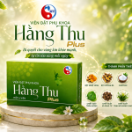 HẰNG THU PLUS 2026 – THẾ HỆ VIÊN ĐẶT PHỤ KHOA CẢI TIẾN, GIẢI PHÁP CHĂM SÓC VÙNG KÍN TOÀN DIỆN CHO PHỤ NỮ HIỆN ĐẠI