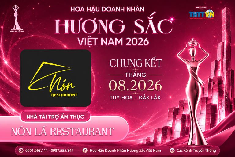 Nón Restaurant đồng hành cùng Hoa hậu Doanh nhân Hương sắc Việt Nam 2026 với vai trò Nhà tài trợ Ẩm thực