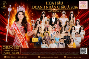 Hoa hậu Doanh nhân Châu Á 2026 chính thức trở lại Gia Lai vào tháng 11